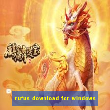 rufus download for windows